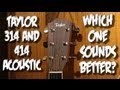 Taylor 314 Vs 414 Comparison Which One Sounds Better