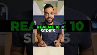 Realme 10 Series: Everything You Need To Know
