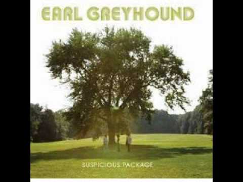 Earl Greyhound - Ghost And The Witness