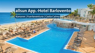 ☀️ allsun App.-Hotel Barlovento – Entspannte Urlaubstage auf Fuerteventura