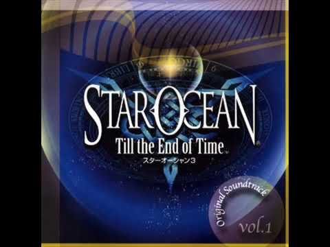 Best VGM 98 - Star Ocean 3 : Till the End of Time - The Desolate Smell of Earth