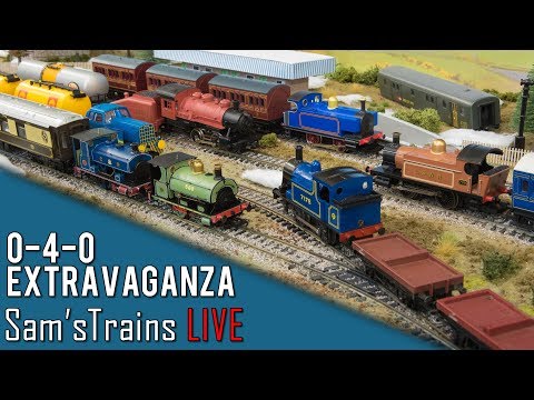 Sam'sTrains Live: S4 EP1 - 0-4-0 Extravaganza