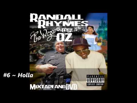 Randall Rhymes Ft. Cing J & Smoov Boss ~ Holla