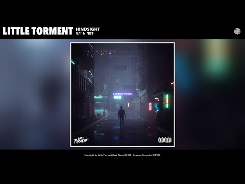 Little Torment - Hindsight (Audio) (feat. Nines)