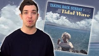 Taking Back Sunday - Tidal Wave Album Review