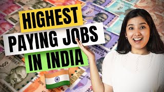 Highest Paying Jobs in India 2022