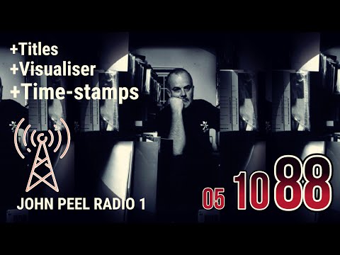 John Peel - Complete Radio Show from 5 October 1988