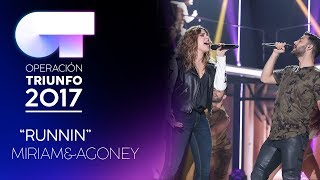 RUNNING - Miriam y Agoney | OT 2017 | OT Fiesta
