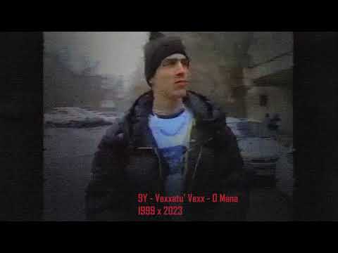 Vexxatu' Vexx - O Mana (9Y Remix)