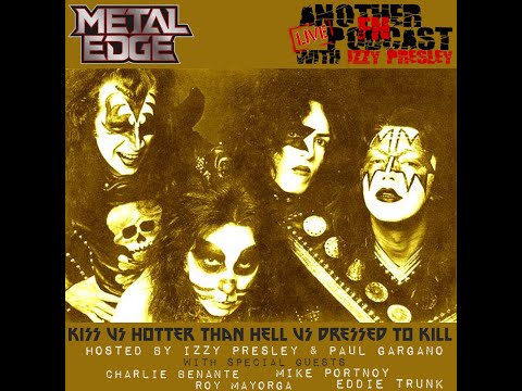 METAL EDGE PRESENTS CHARLIE BENANTE MIKE PORTNOY ROY MAYORGA EDDIE TRUNK DEBATING THE KISS ORIGINALS