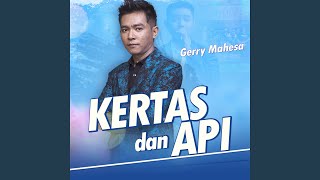 Download lagu Kertas Dan Api mp3