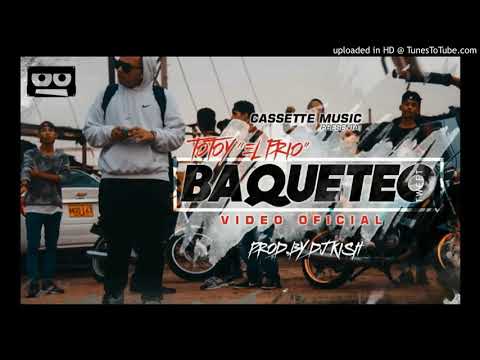 Baqueteo -Totoy el frio (Audio)