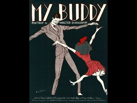 Henry Burr - My Buddy 1922 (Remastered) (Rosario Bourdon) (Lyrics)