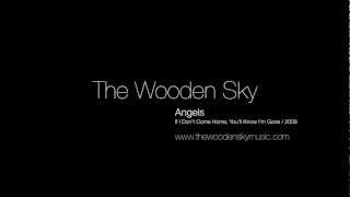 The Wooden Sky - Angels
