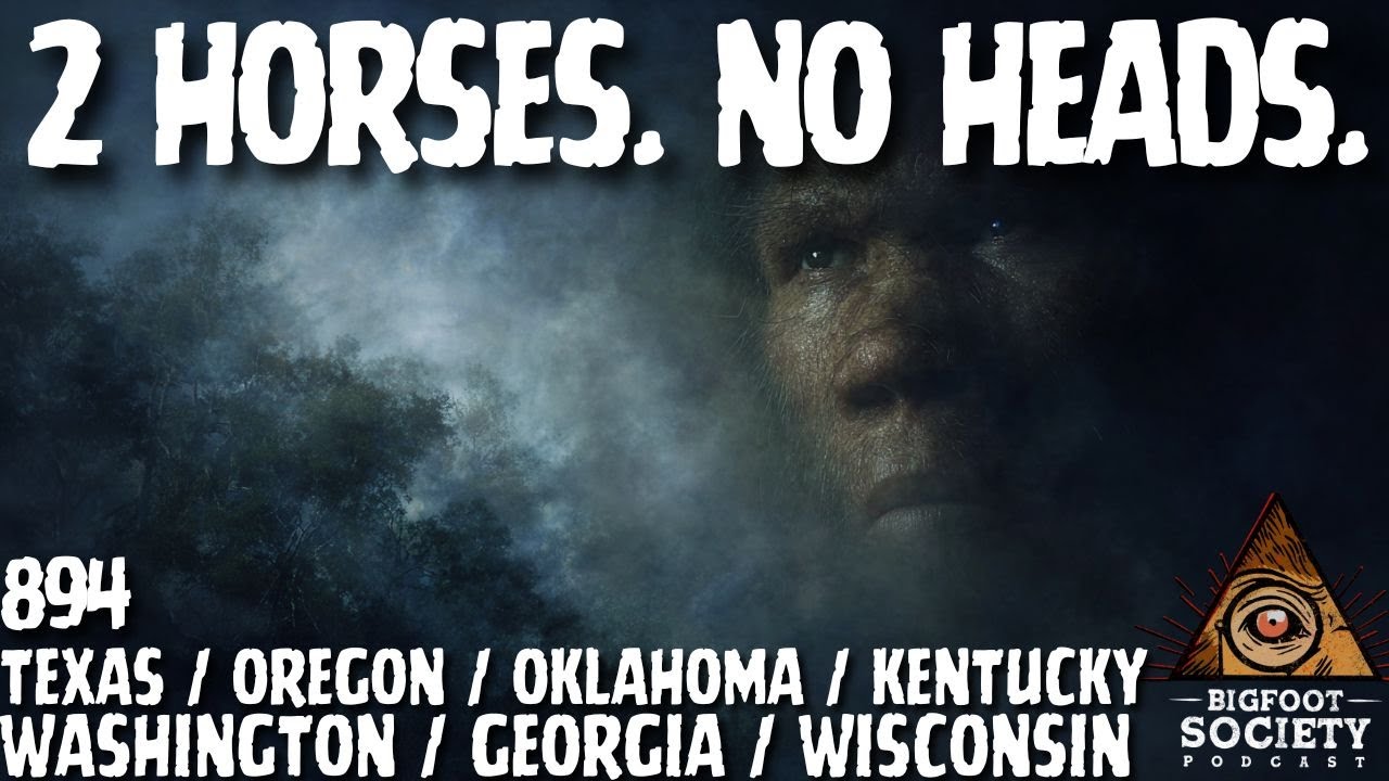 Texas Woman Finds Headless Horses in Bigfoot Territory!