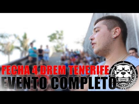 FECHA 4 (2019) #DREM_TENERIFE | EVENTO COMPLETO @GeneralRapTenerife