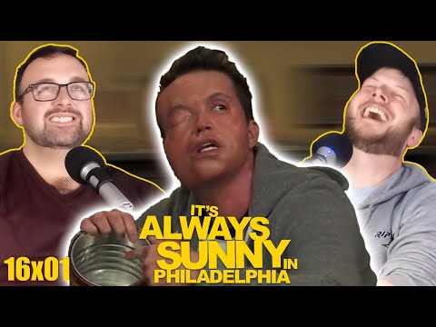 It's ALWAYS SUNNY 16x01 Reaction *THE GANG INFLATES*