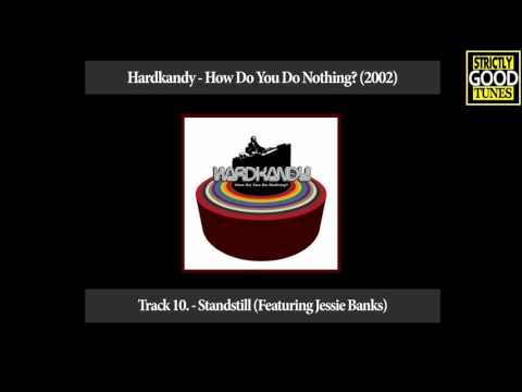 Hardkandy - Standstill (Featuring Jessie Banks)