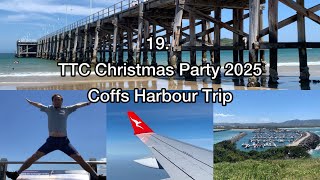 【シドニーで働く50代】 19. ①TTC Christmas Party 2025 ②Coffs Harbour Trip