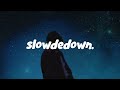 Myles Smith Stargazing Slowed