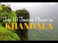 Top 10 Places To Visit In Khandala