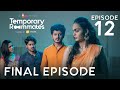 Temporary Roommates Web Series Episode 12 I Love Sandeep Chai Bisket