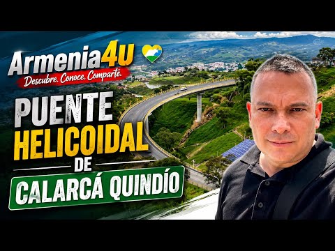 Puente Helicoidal Calarca Quindio