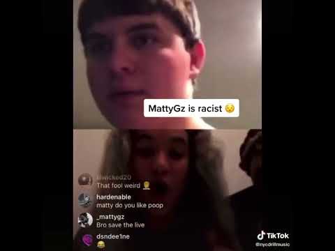 Matty Gz is Racist