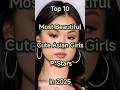 Top 10 Cute Asian Girls Pstars in 2025 #shorts #beauty #trending #top10 #top #cute #girl #new