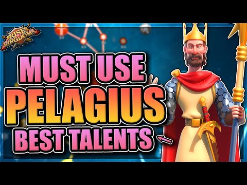 Pelagius Talents and Guide [Cavalry leader in Rise of Kingdoms - ROK]