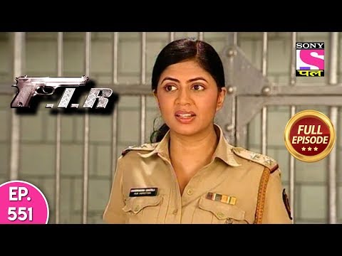 F.I.R - Ep 551 - Full Episode - 26th July, 2019