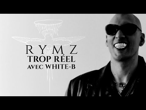 Rymz - Trop réel [avec White-B] (Lyrics Video)