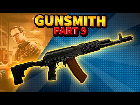 Gunsmith Part 9 - AKS-74N Mechanic Task Guide | Escape from Tarkov 12.12