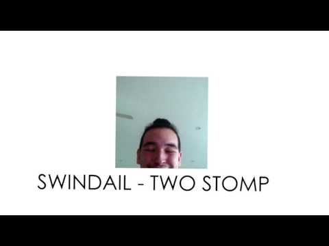 Swindail - Two Stomp