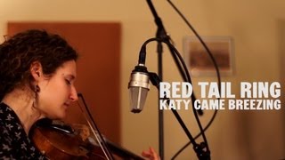 Katy Came Breezing - Red Tail Ring