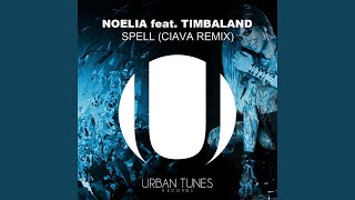 Spell (Ciava Remix) (feat. Timbaland)