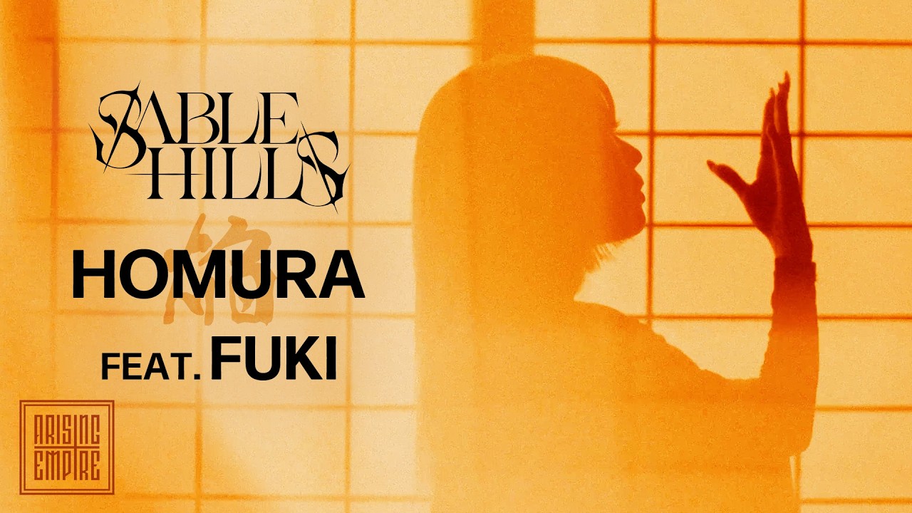 SABLE HILLS - Homura feat. Fuki (OFFICIAL VIDEO) - YouTube