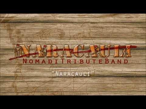 Naracauli  | Cover Nomadi Naracauli Original Band  |