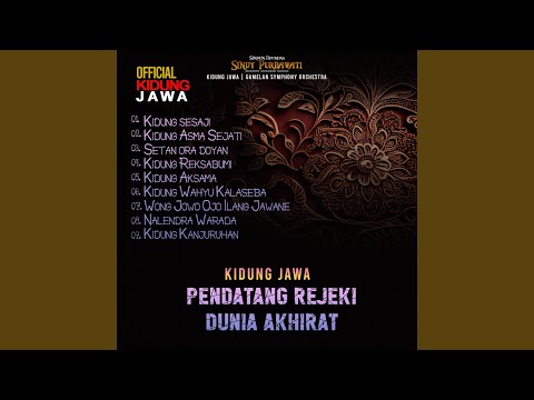 Kidung Jawa Pendatang Rejeki Dunia Akhirat