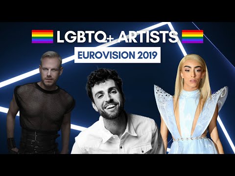 Eurovision 2019: all LGBTQ+ ARTISTS