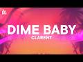 Clarent - Dime Baby [Letra]