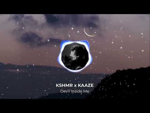 KSHMR x KAAZE - Devil Inside Me (feat. KARRA)