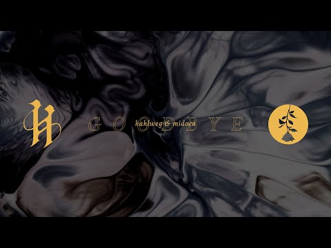 Hahlweg & Midoca - Goodbye (Official Lyric Video)