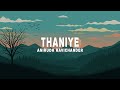 Anirudh Ravichander Thaniye Lyrics