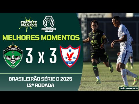 Manaus FC 3x3 Águia