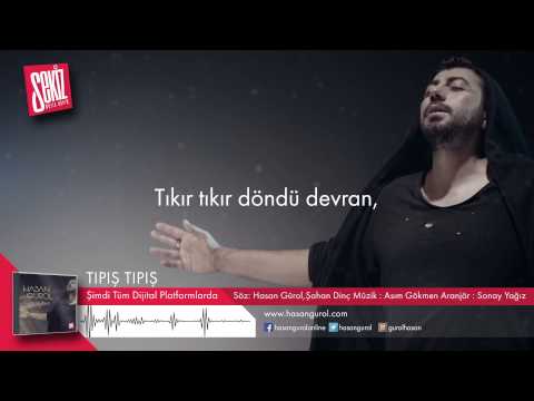 Hasan Gürol - Tıpış Tıpış (Official Lyric Video)