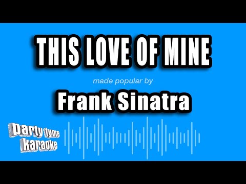 This Love Of Mine - Frank Sinatra