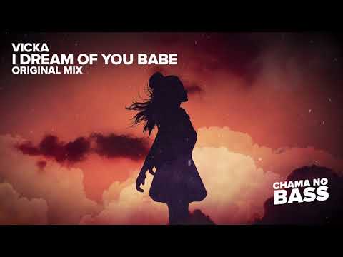 VICKA - I dream of you babe (Radio Mix)