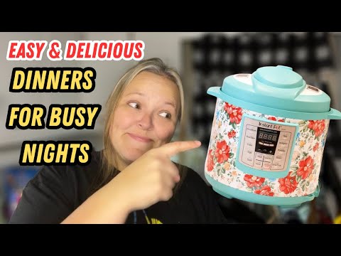 Instant Pot Dinners PERFECT For Busy Days || EASY & Budget Friendly