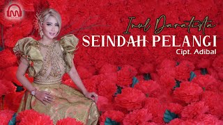Download lagu INUL DARATISTA SEINDAH PELANGI... mp3